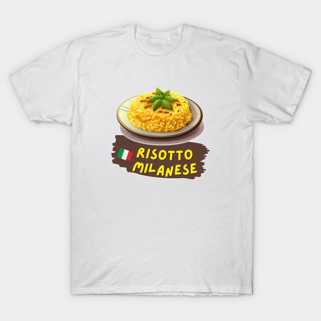 Risotto Milanese| Italian cuisine | Traditional Food T-Shirt by ILSOL